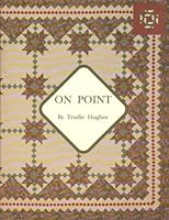 On point: Seventeen quilt designs for the rotary cutter and your sewing machine : tips and techniques for accurate diagonally set quilts B0006EZNTS Book Cover