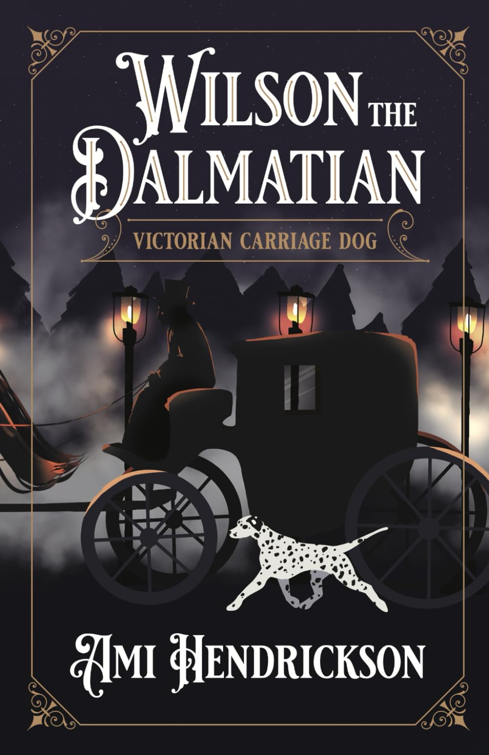 Wilson the Dalmatian: Victorian Carriage Dog