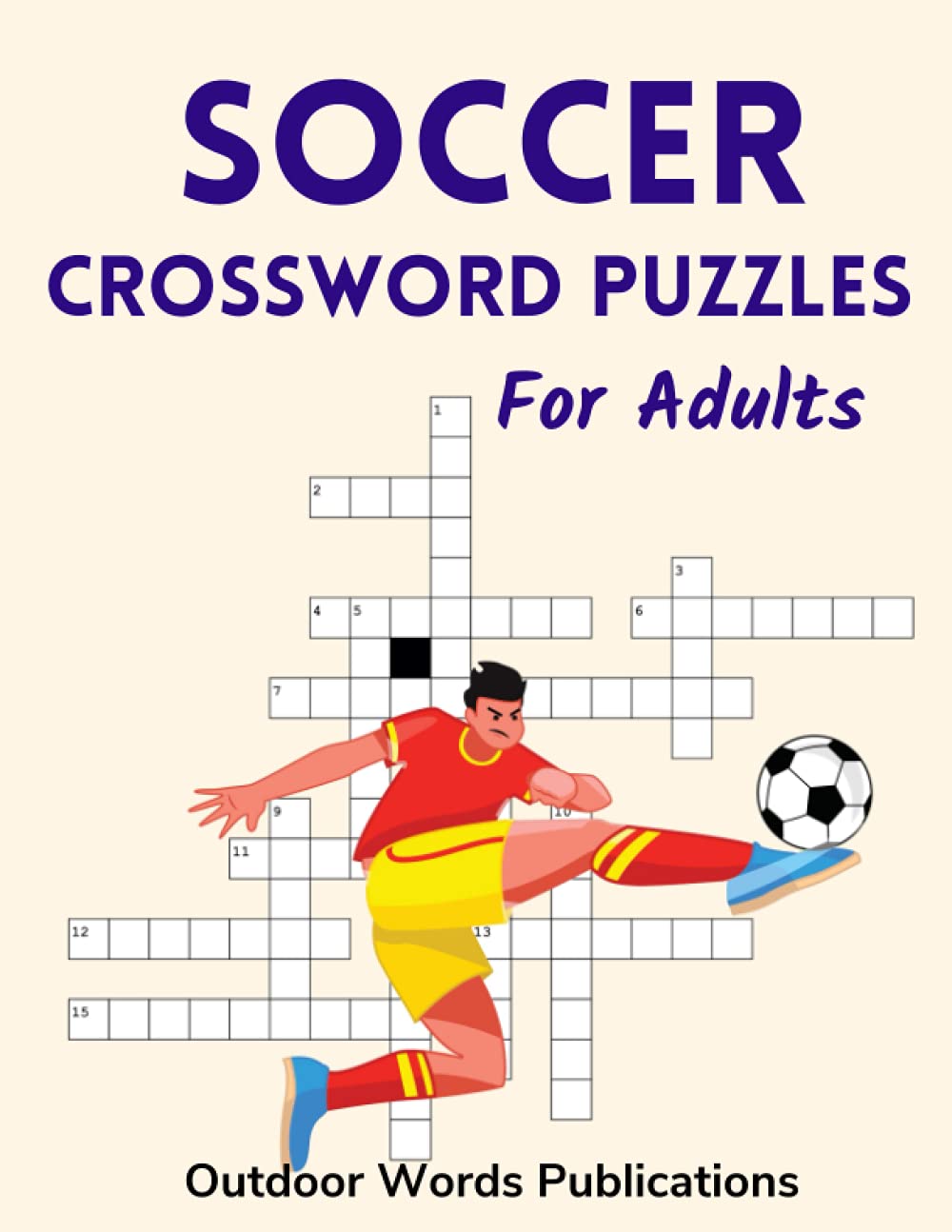 Soccer Crossword Puzzles For Adults: Puzzle Book For Football Fans