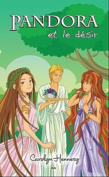 Paperback Pandora et le désir - Tome 4 (Pandora - 12 ans et +) (French Edition) [French_Canadian] Book