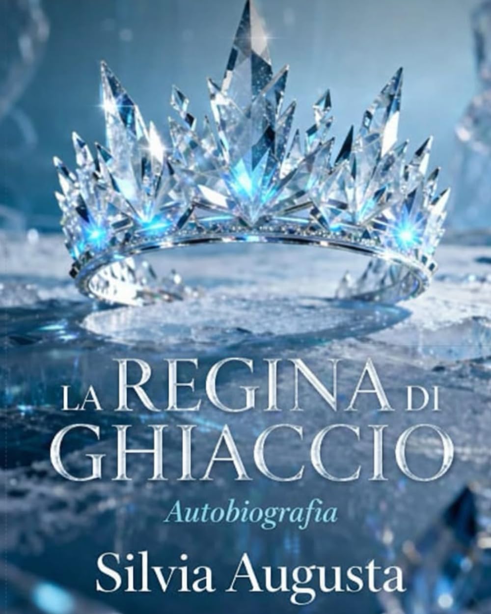 La Regina di ghiaccio: Autobiografia