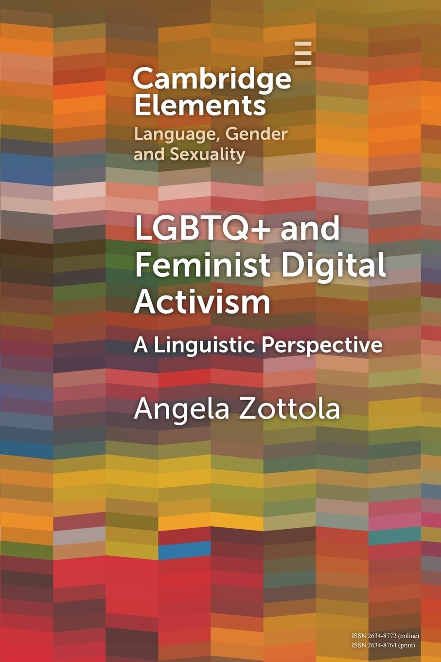 LGBTQ+ and Feminist Digital Activism: A Linguistic Perspective (Elements in Language, Gender and Sexuality)