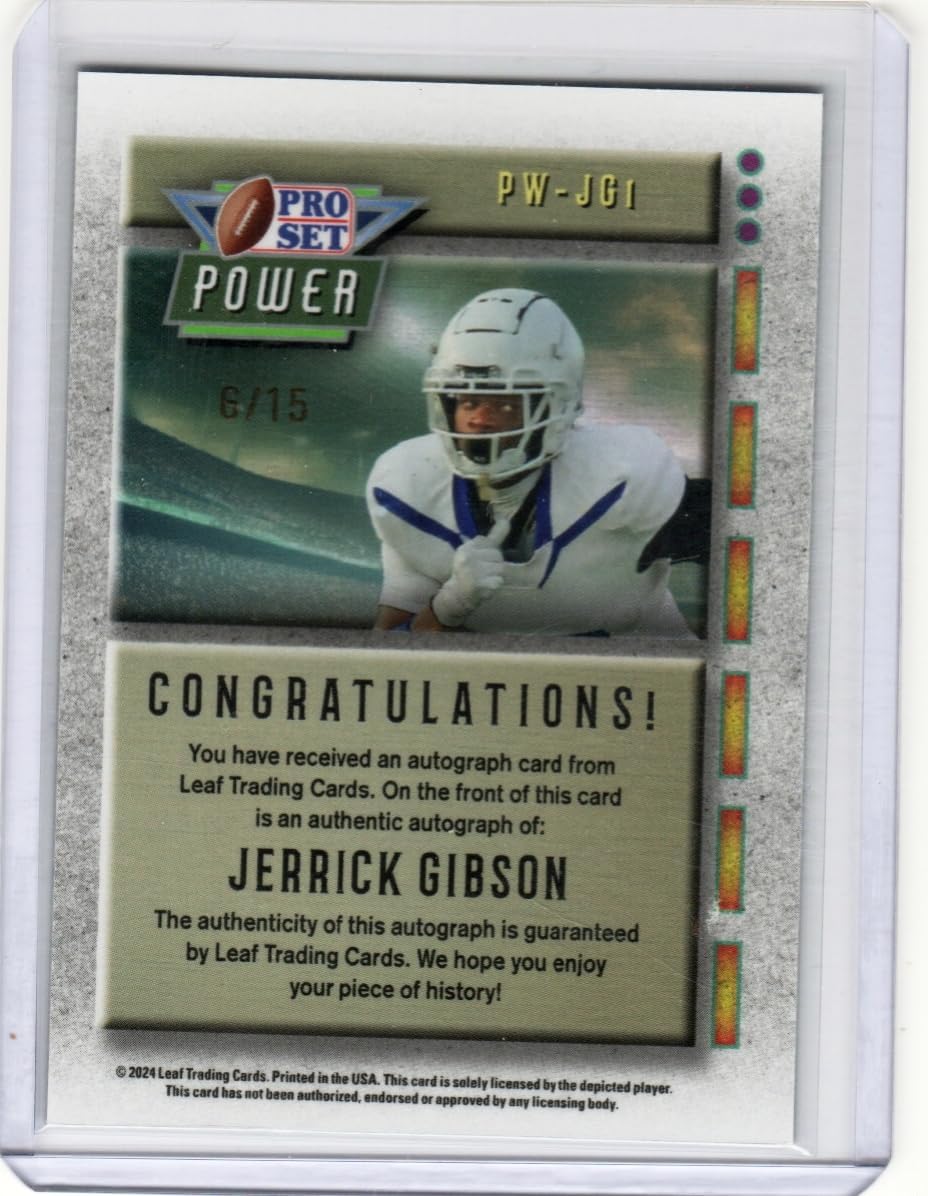 Jerrick Gibson Autographed Pro Set Power Serial Numbered 6/15 Collectible Football Card - 2024 Leaf Football Card #PW-JG1 (Texas)