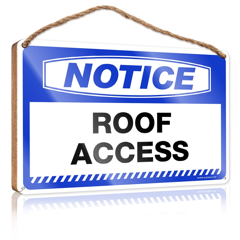 DTHA Restroom Sign Funny Notice Roof Access Wooden Sign Room Accessories For Men The Room Decorations(15X28CM)