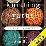 Knitting Yarns: Writers on Knitting