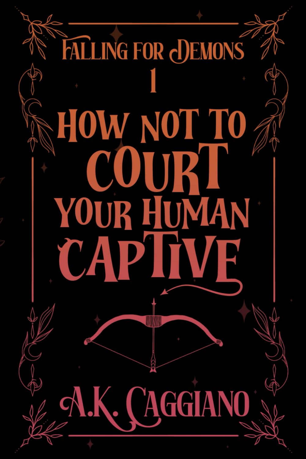 How Not to Court Your Human Captive