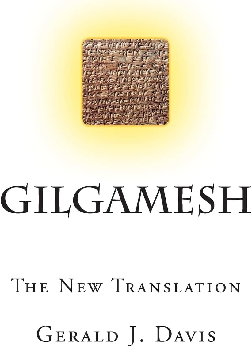 Gilgamesh: The New Translation