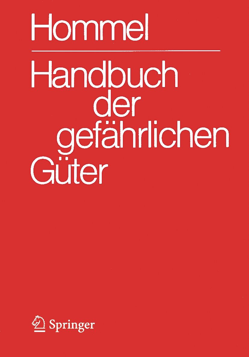 Handbuch der gefährlichen Güter. Gesamtwerk: Erläuterungen I und Synonymliste. Erläuterungen II. Merkblätter 1-2708. Transport- und Gefahrenklassen ... - CD-ROM V 8.0 (Einzelplatzversion)