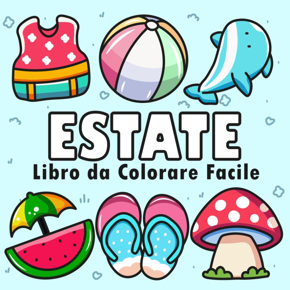 Estate da Colorare: Libro e Album da Colorare Estivo per Bambini e Adulti