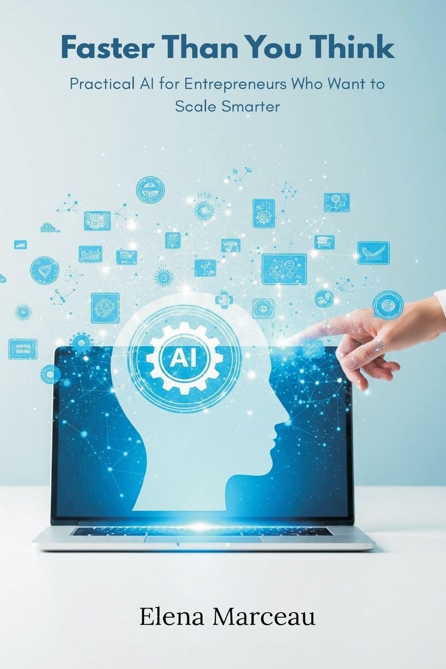 Physics (Edition2): Practical AI for Entrepreneurs Who Want to Scale Smarter