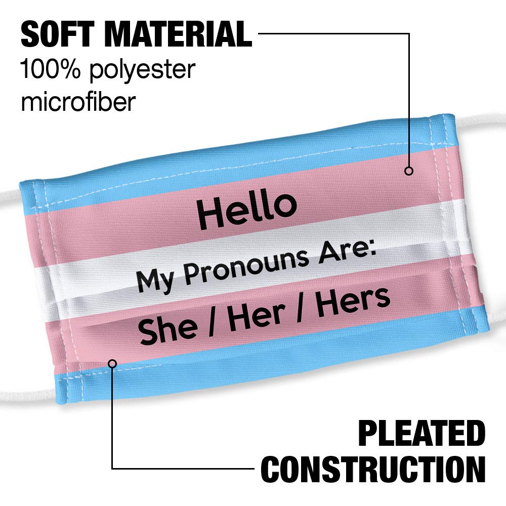 My Pronouns Are She Her Hers Gender 1-Ply Reusable Face Mask Covering with Adjustable Nose Wire, Unisex