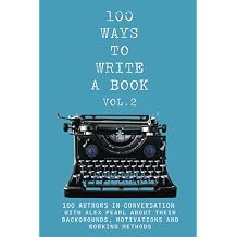100 Ways to Write a Book Volume 2