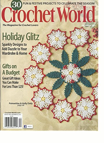 CROCHET WORLD, THE MAGAZINE FOR CROCHET LOVERS,...