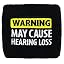 Warning May Cause Hearing Loss