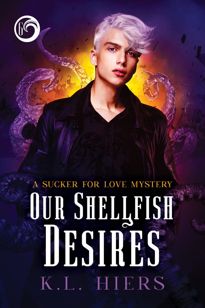 Buy Our Shellfish Desires Volume 6 (Sucker for Love Mysteries) — BookShops.in