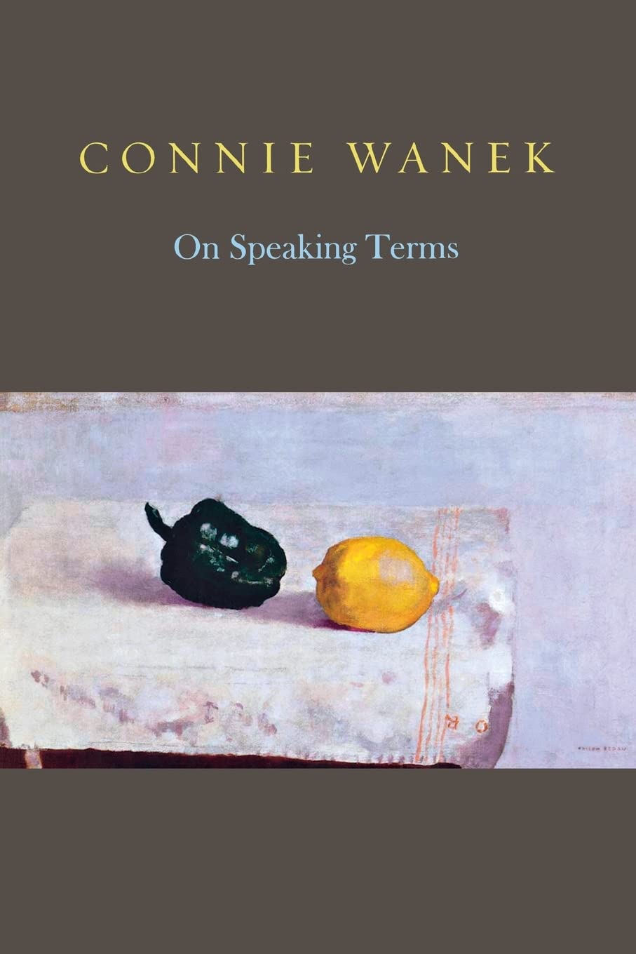 On Speaking Terms (Lannan Literary Selections)
