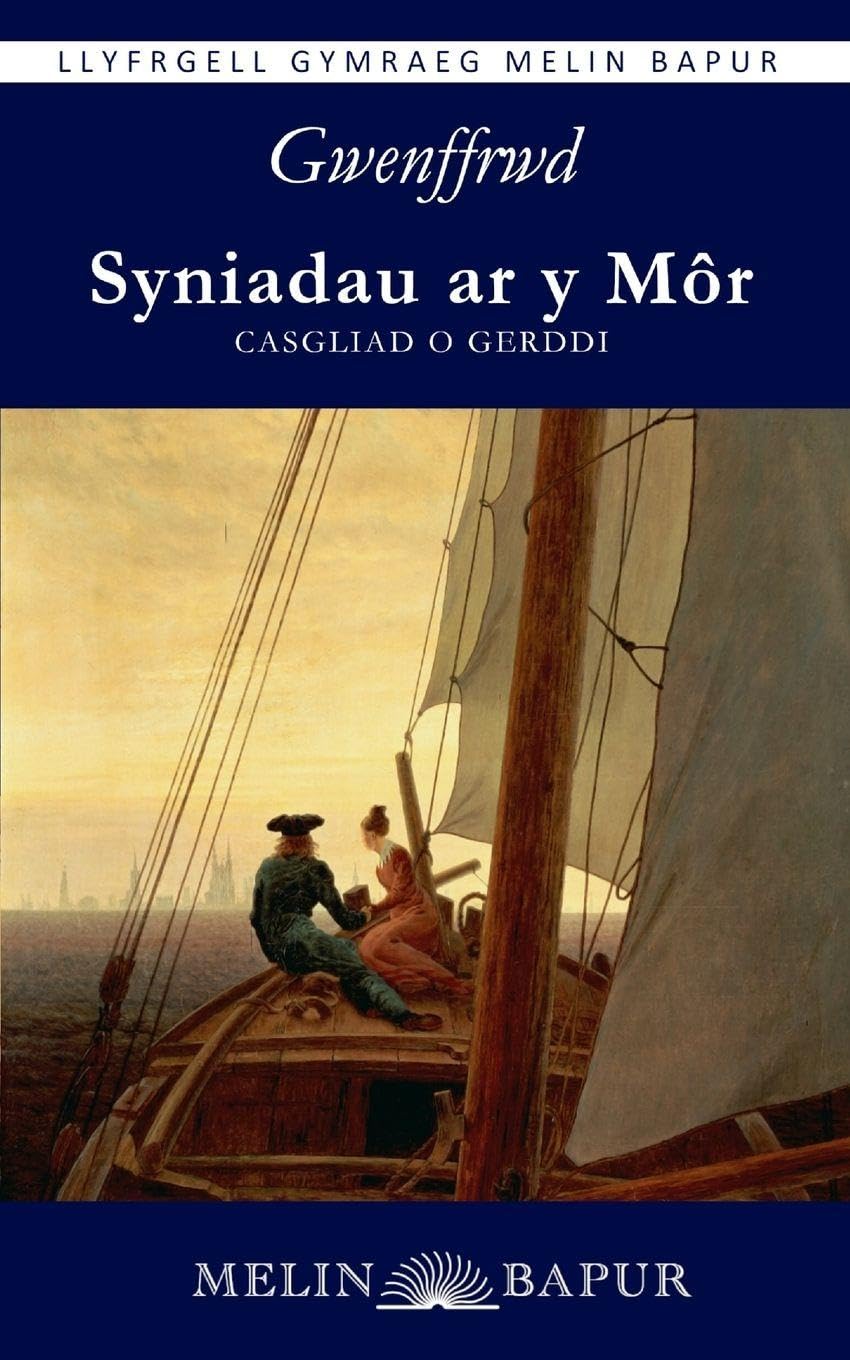 Syniadau ar y Môr: Casgliad o Gerddi