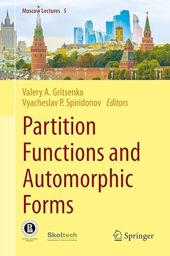 Partition Functions and Automorphic Forms (Moscow Lectures, 5)