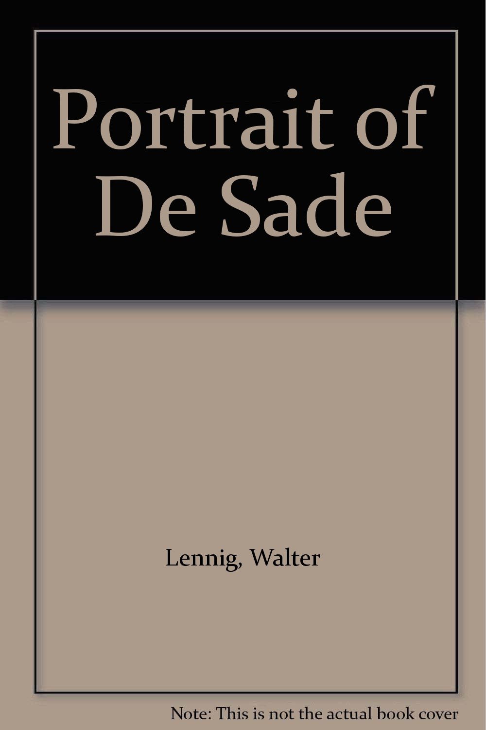 PORTRAITS OF DESADE Walter Lennig Books