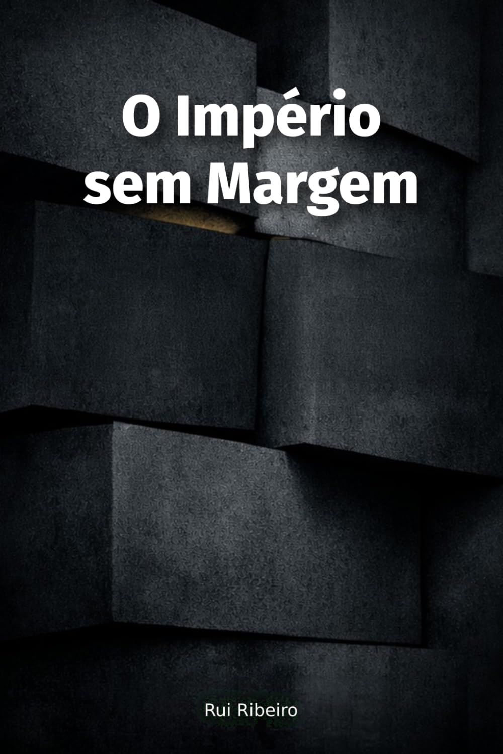 O Império sem Margem (Constelação IV - Conhecimento · Tempo · Colapso)