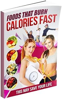 Foods that Burn Calories Fast