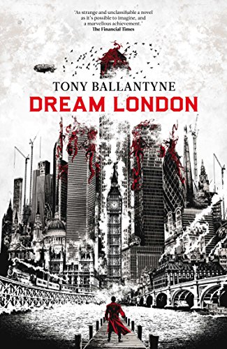 Dream London (The Dream World Book 1)