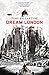 Dream London