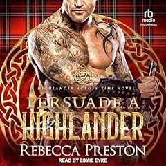 Page de couverture de Persuade a Highlander