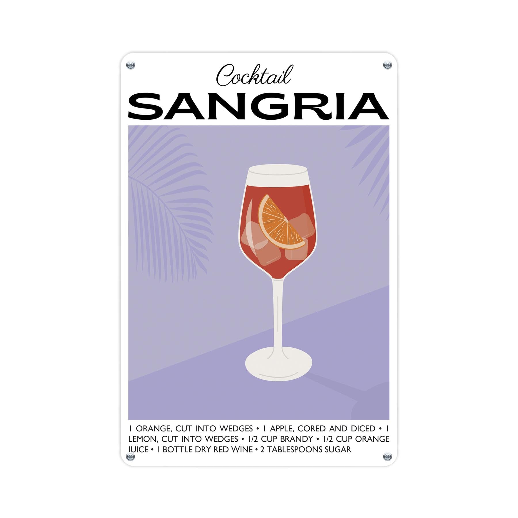 Sangria Cocktail Recipe Metal Wall Sign - Kitchen/Bar Décor