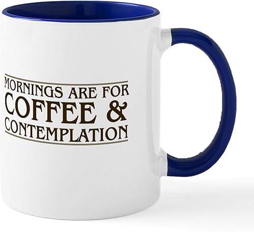 Vista 11 de CafePress Mornings Are For Coffee And Contemplation - Taza de café de cerámica de 11 oz (11.0 fl oz) Blanco,Interior blanco y negro.