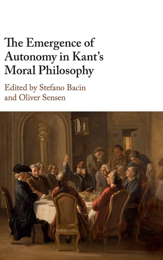 Amazon.co.jp: The Emergence of Autonomy in Kant's Moral