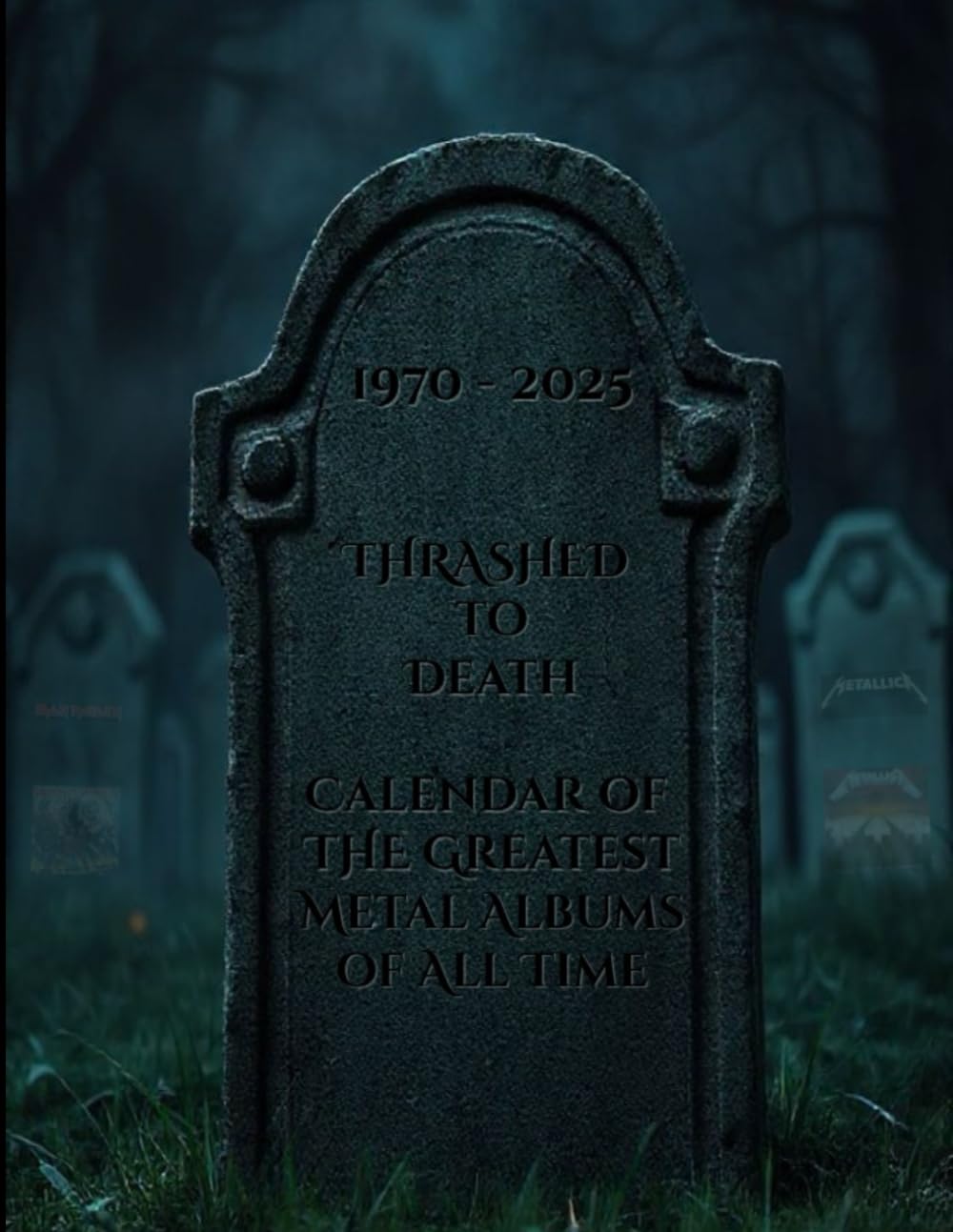 Thrashed to Death: Calendar of the Greatest Metal Albums of All Time      Paperback – January 26, 2026
