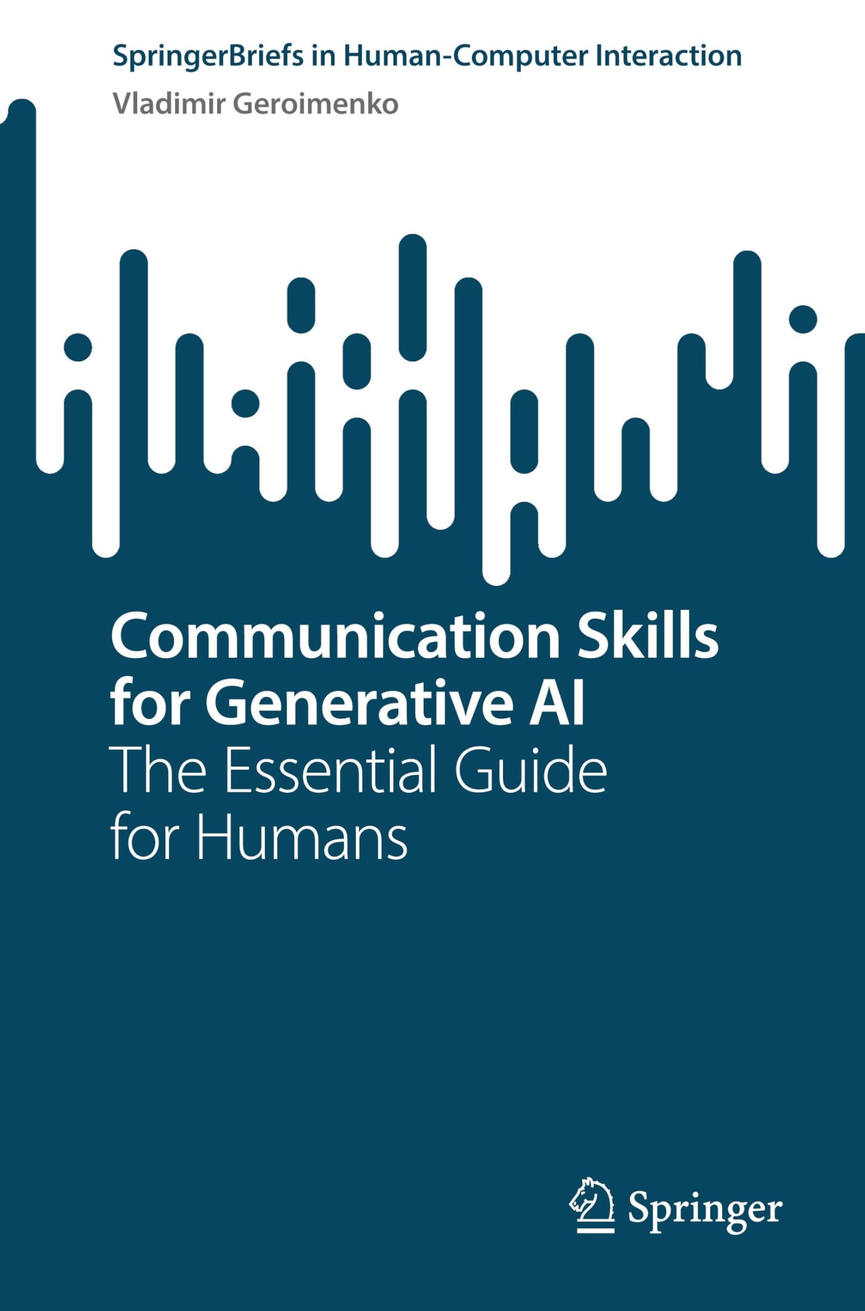 Communication Skills for Generative AI by Vladimir Geroimenko - 9783032216885