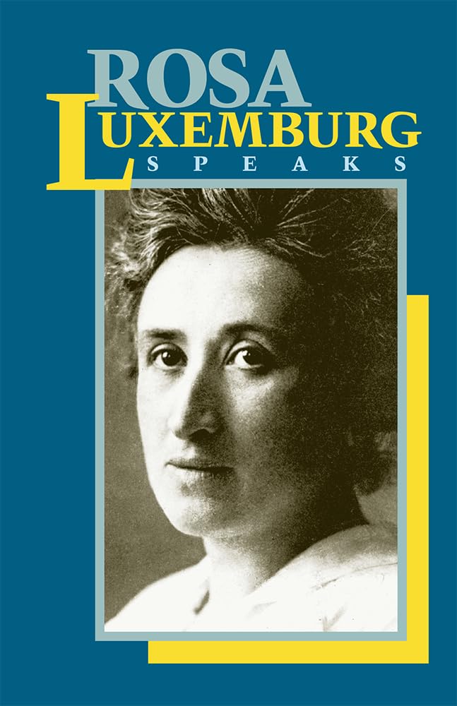 Buy Rosa Luxemburg Speaks — BookShops.in