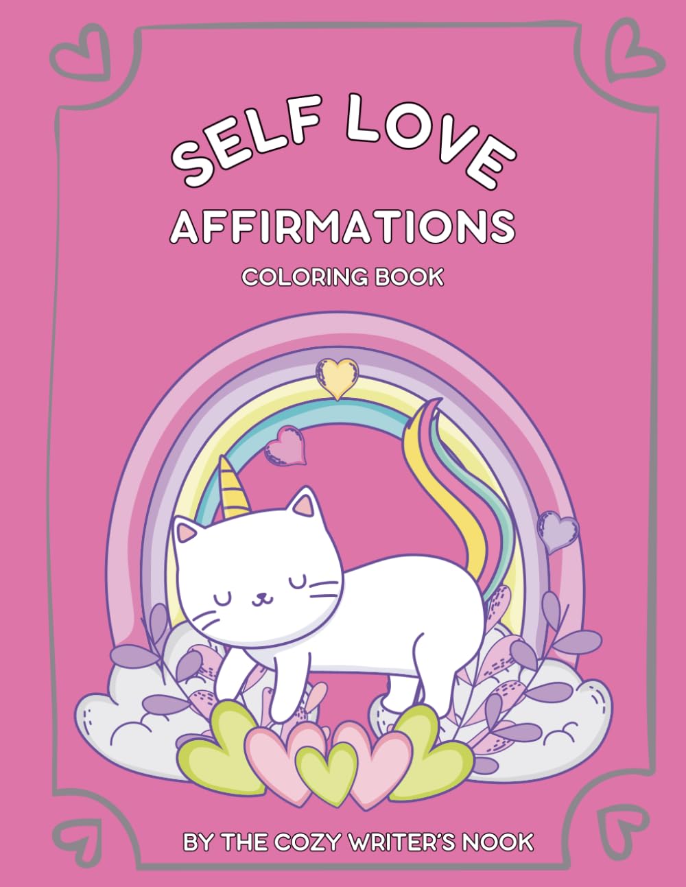 Self Love Affirmations Coloring Book