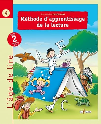 Méthode d'apprentissage de la lecture : Cycle 2 niveaux 1 et 2 (GS-CP)