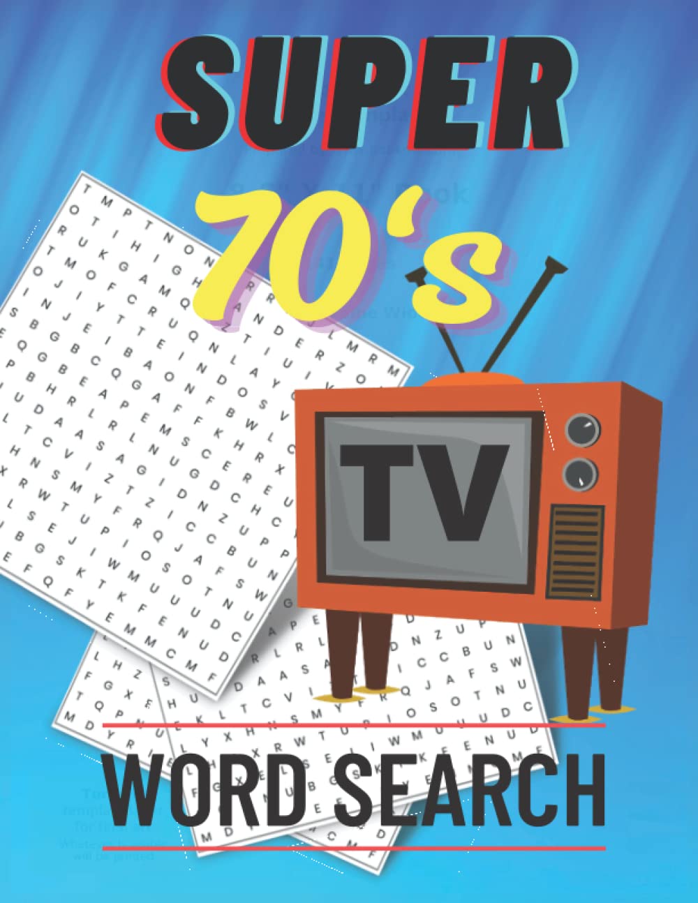 Super 70's TV Word Search: 1970s Themed Large Print Television Wordfind Puzzle Book. Seventies Westerns, Game Shows, Sitcoms & Police Dramas