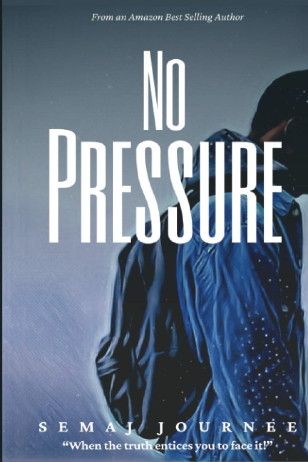 No Pressure (The Pressure Series)