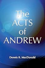 Acts Of Andrew: Early Christian Apocrypha