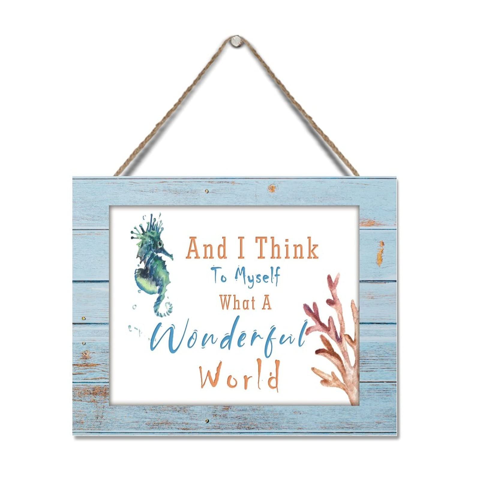 Wood Sign and I Think to Myself What A Wonderful World Wood Pallet Wooden Wall Table Sign Sea Decorations Starfish Rustic Wood Hanging Sign Hanging Wooden Sign Living Room Sign 8x10in