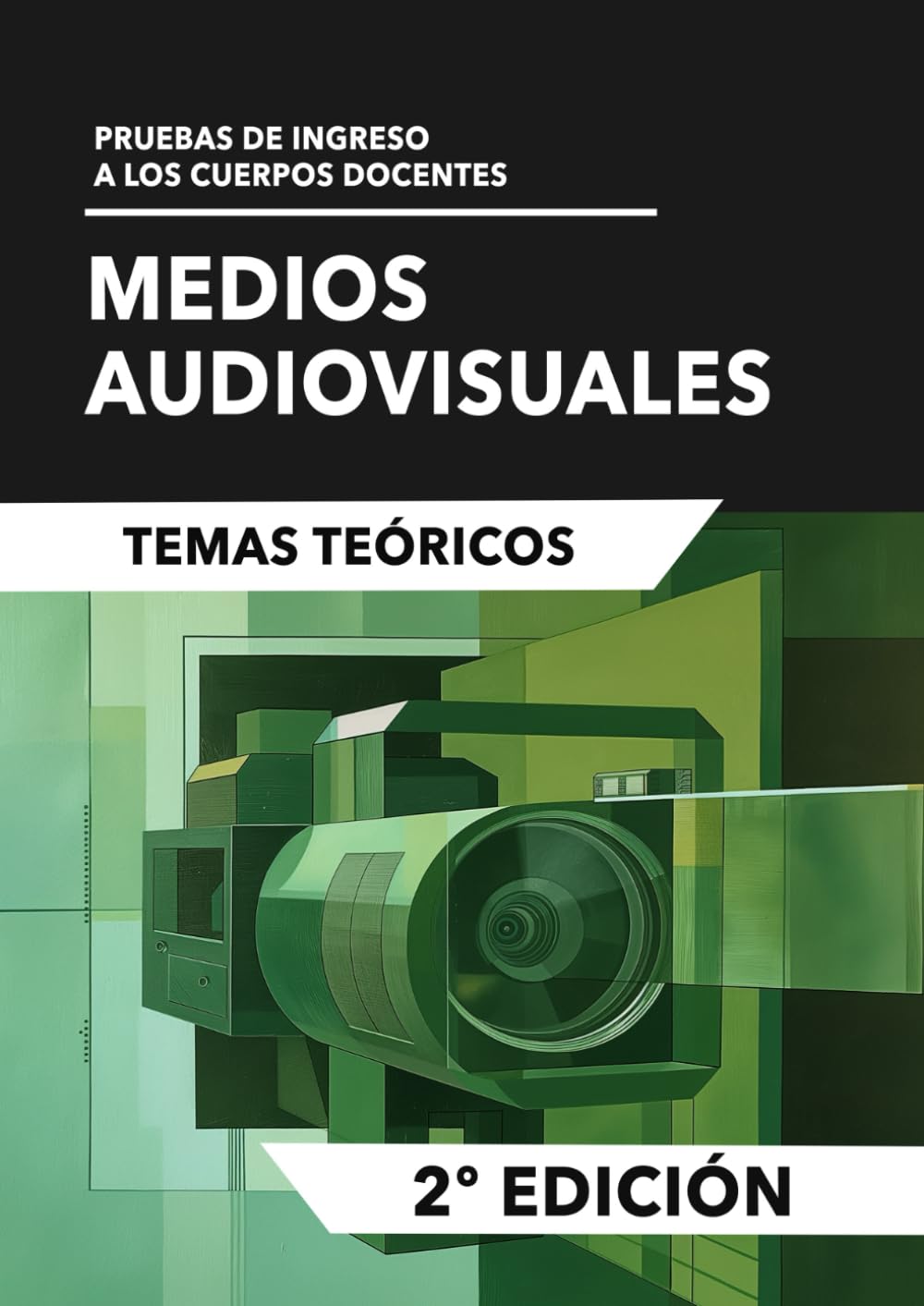 Medios Audiovisuales: Temas teóricos: Prueba de ingreso a los cuerpos docentes
