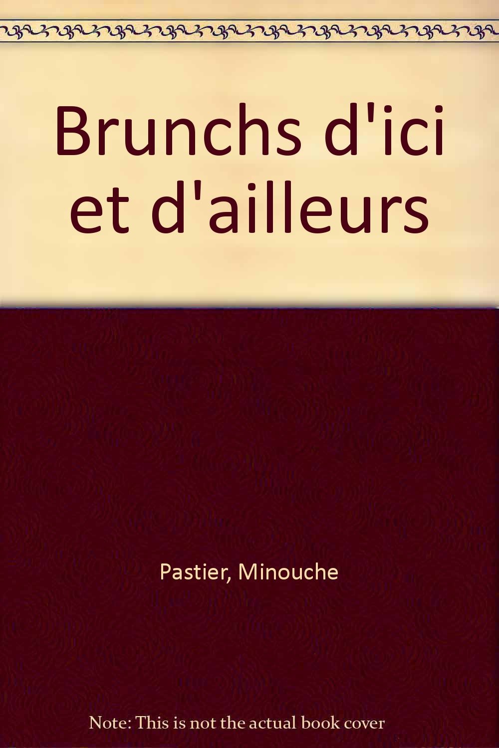 Brunches D'Ici Et D'Ailleurs