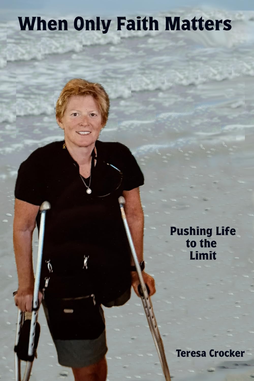 When Only Faith Matters: Pushing Life to the Limit