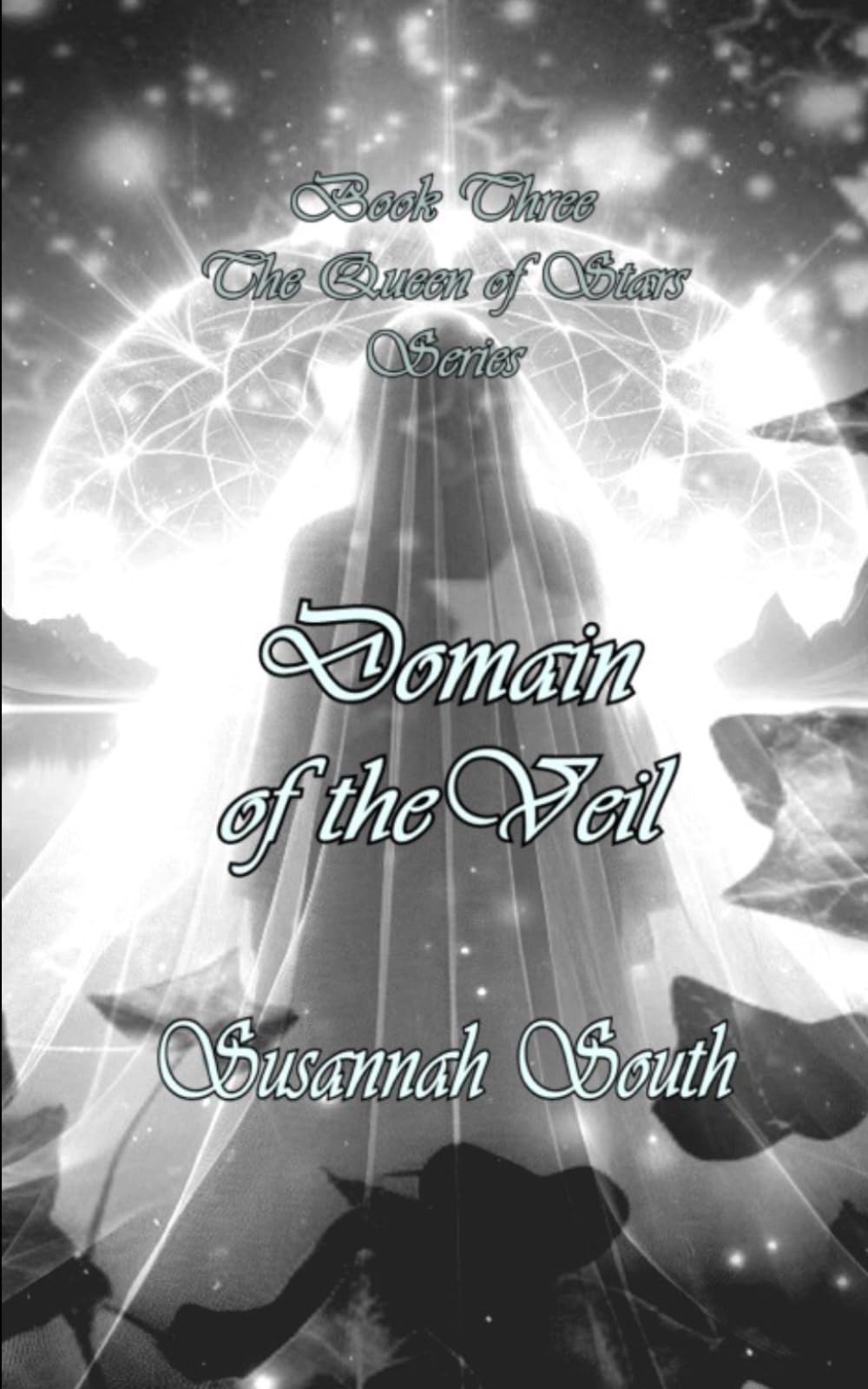Domain of the Veil (Queen of Stars Series)