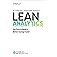 Lean Analytics: Use Data to Build a Better Startup Faster