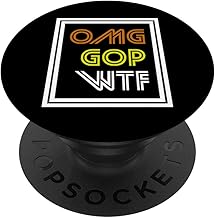 OMG GOP WTF Funny Political Acronym PopSockets PopGrip: Swappable Grip for Phones & Tablets