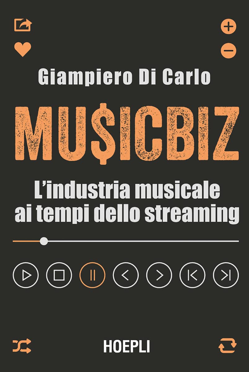 Livre MusicBiz l'industria musicale ai tempi dello streaming essai culturel en italien