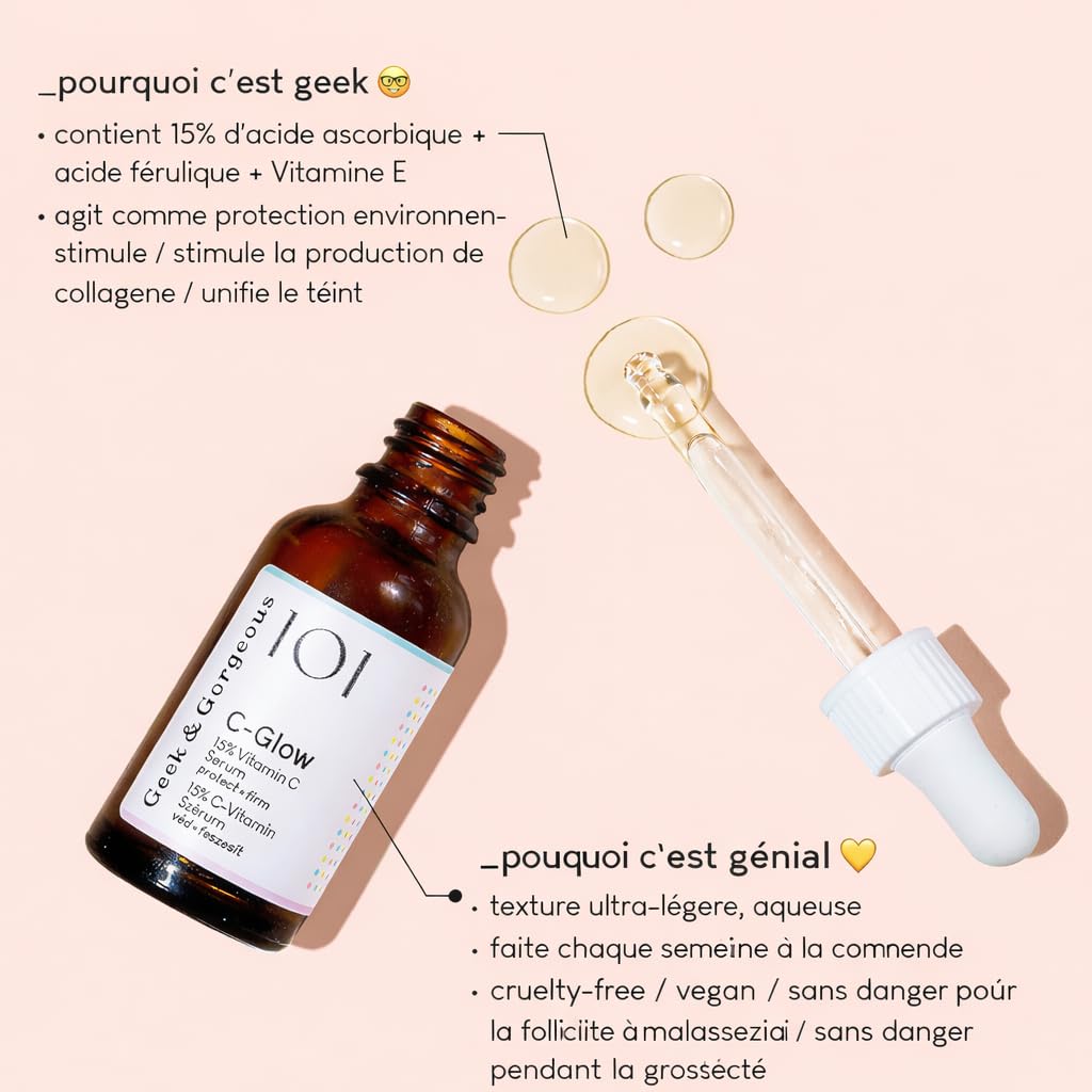 Geek & Gorgeous - C-Glow - Sérum à 15% de vitamine C + acide férulique & vitamine E, protège contre les dommages environnementaux, stimule le collagène & unifie le teint - tous les types de peau, Pack