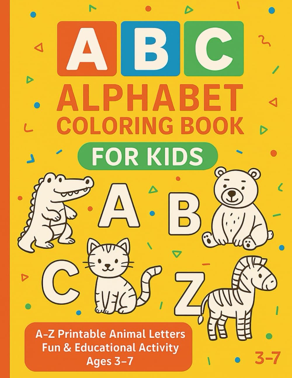 ABC Alphabet Coloring Book for Kids | A-Z Printable Animal Letters | Fun & Educational Activity | Ages 3–7
