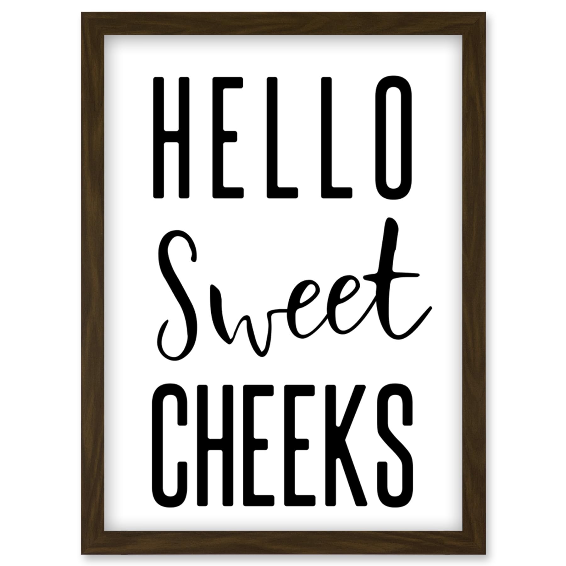 Funny Bathroom Wall Art Hello Sweet Cheeks Cheeky Toilet Sign Artwork Framed Wall Art Print A4